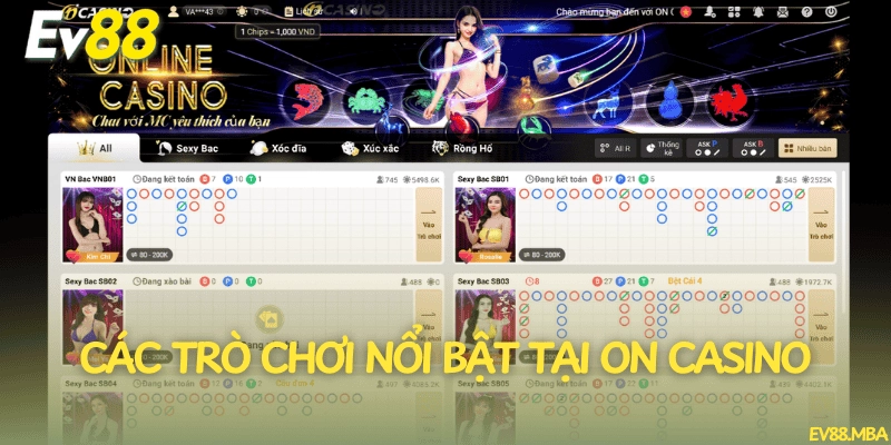 Các trò chơi nổi bật tại ON Casino